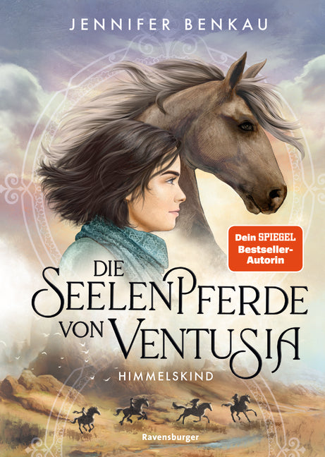 Die Seelenpferde von Ventusia, Band 4 - Himmelskind (Jennifer Benkau)