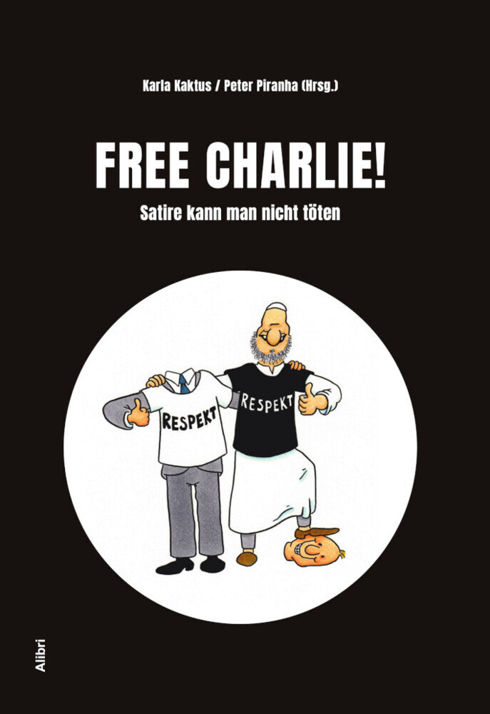 Free Charlie! (Karla Kaktus)