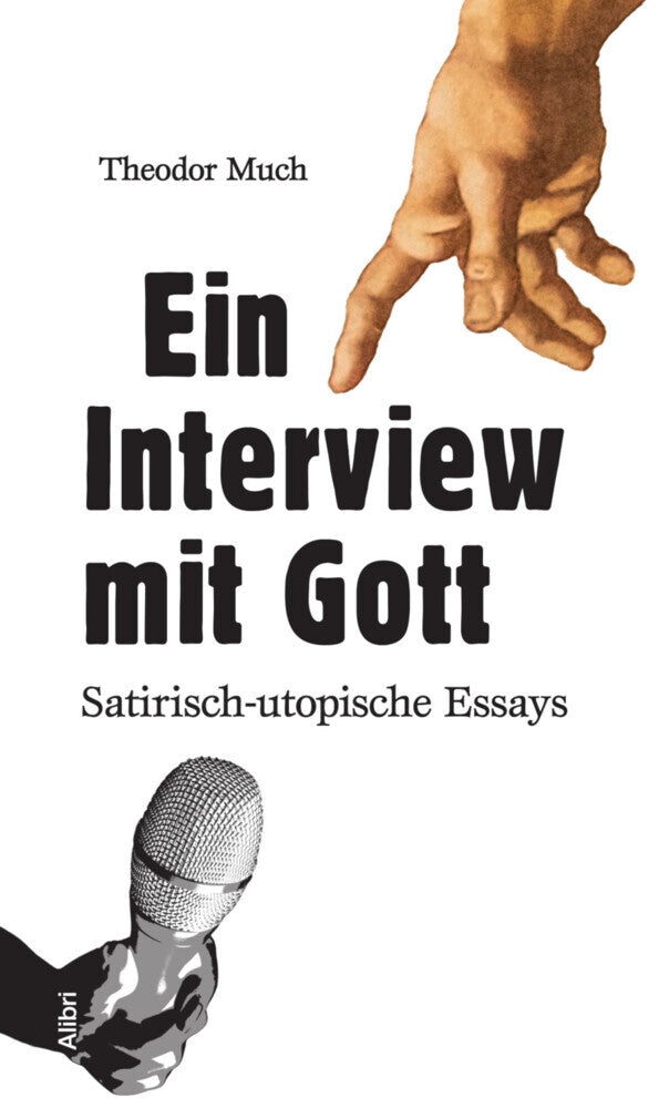 Ein Interview mit Gott (Theodor Much)