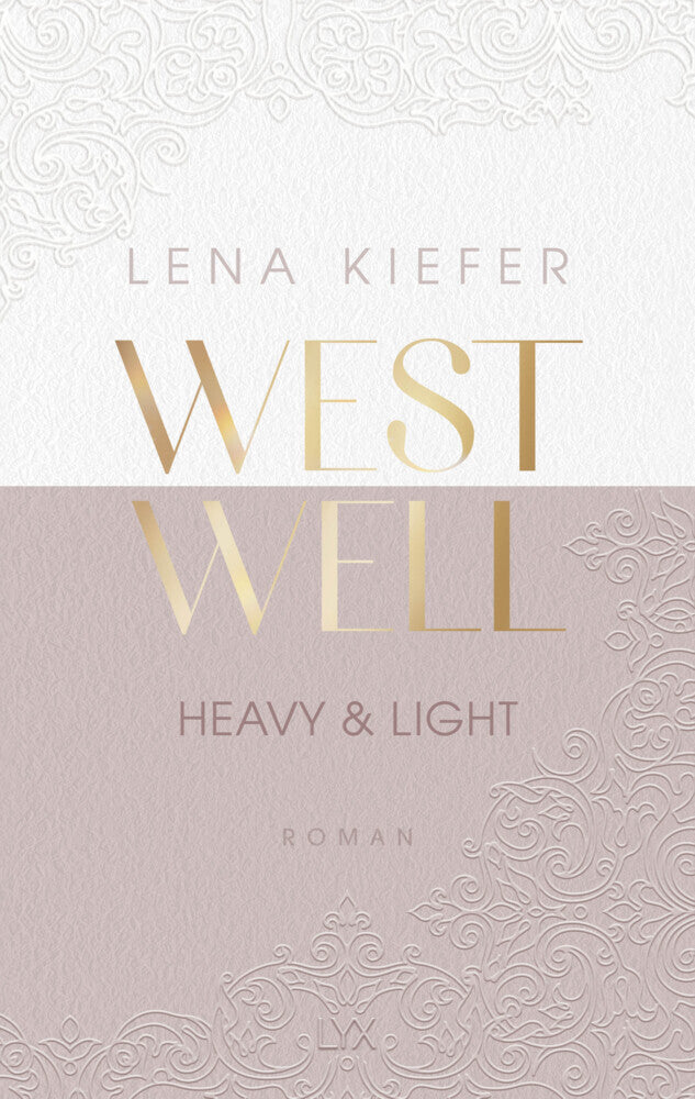 Westwell - Heavy & Light (Lena Kiefer)