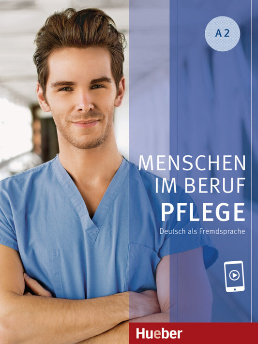 Menschen im Beruf - Pflege A2 (Valeska Hagner)