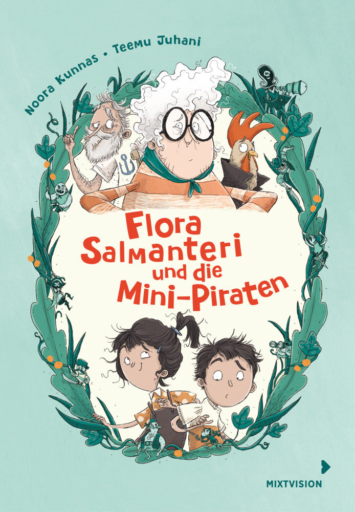 Flora Salmanteri und die Mini-Piraten Band 1 (Noora Kunnas)
