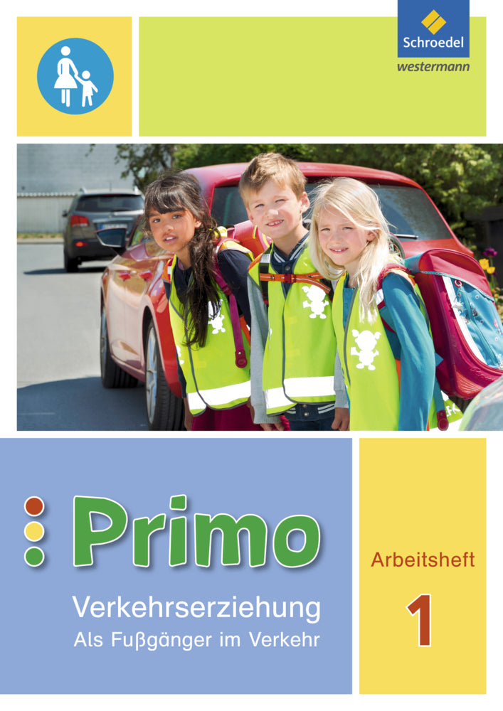 Primo.Verkehrserziehung - Ausgabe 2017 (Michaela Gollwitzer)