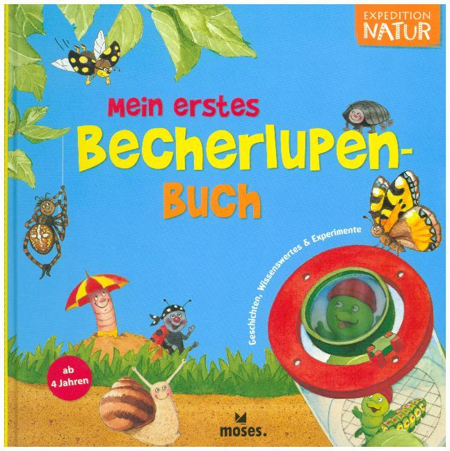 Mein erstes Becherlupen-Buch (Bärbel Oftring)