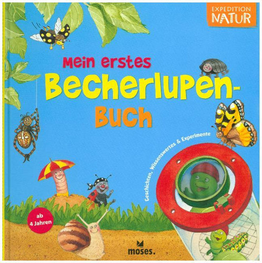 Mein erstes Becherlupen-Buch (Bärbel Oftring)