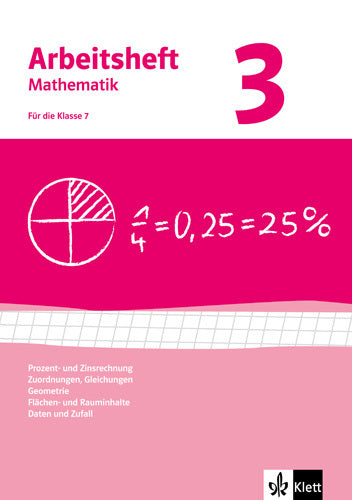 Prozent- und Zinsrechnung, Zuordnungen, Gleichungen, Geometrie, Daten und Zufall. Ausgabe ab 2009 (Johann Peter Böhmer)