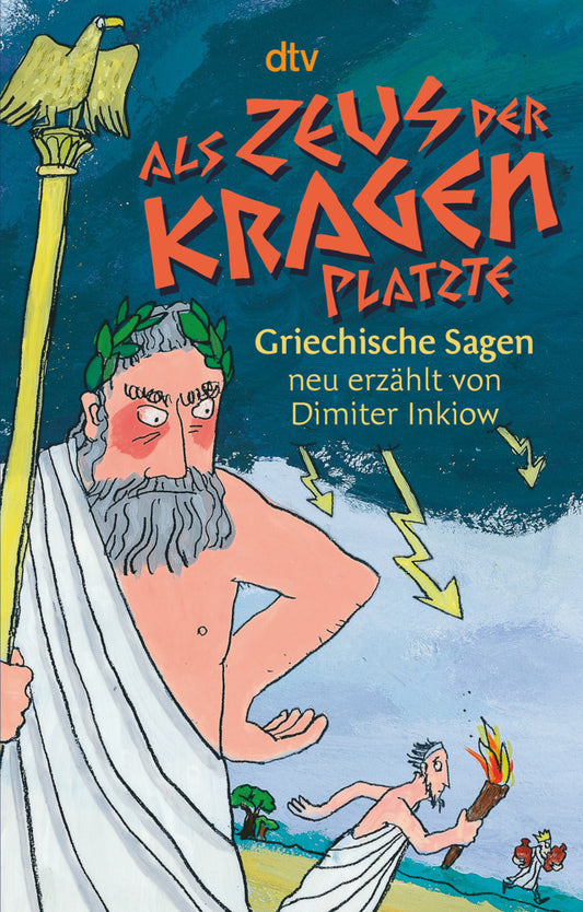 Als Zeus der Kragen platzte (Dimiter Inkiow)