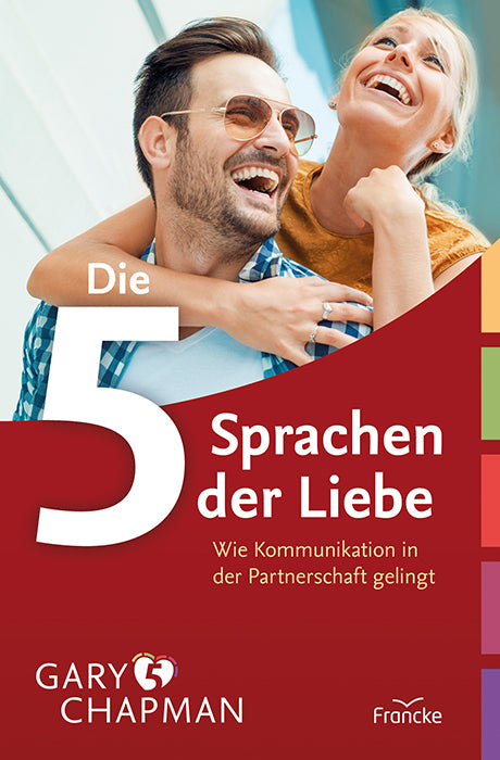 Die 5 Sprachen der Liebe (Gary Chapman)