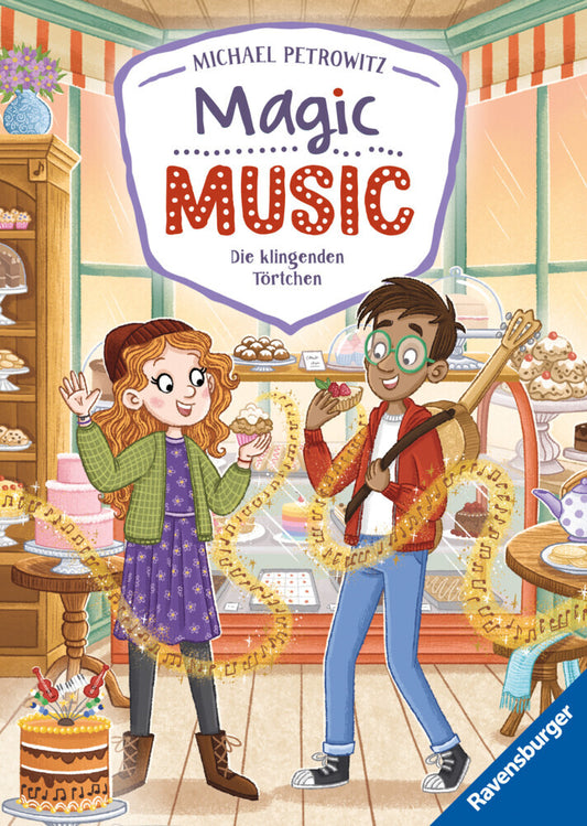 Magic Music, Band 2 - Die klingenden Törtchen (Michael Petrowitz)