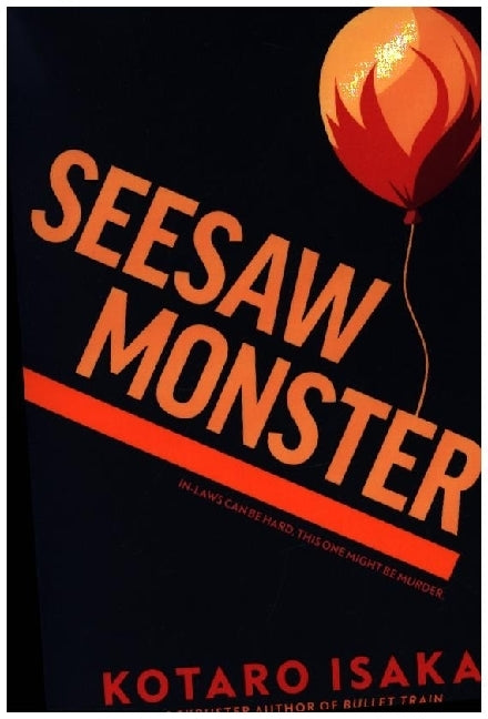 Seesaw Monster (Kotaro Isaka)