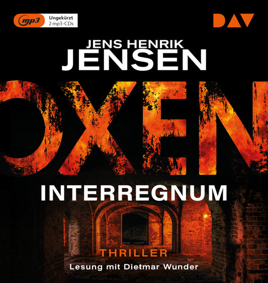 Oxen. Interregnum, 2 Audio-CD, 2 MP3 (Jens Henrik Jensen)