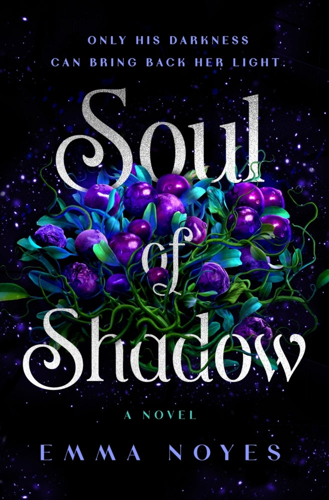 Soul of Shadow (Emma Noyes)