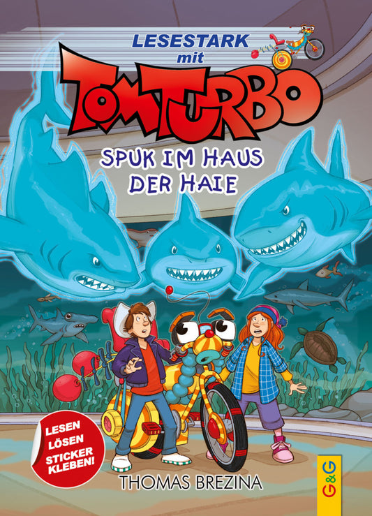 Tom Turbo - Lesestark - Spuk im Haus der Haie (Thomas Brezina)