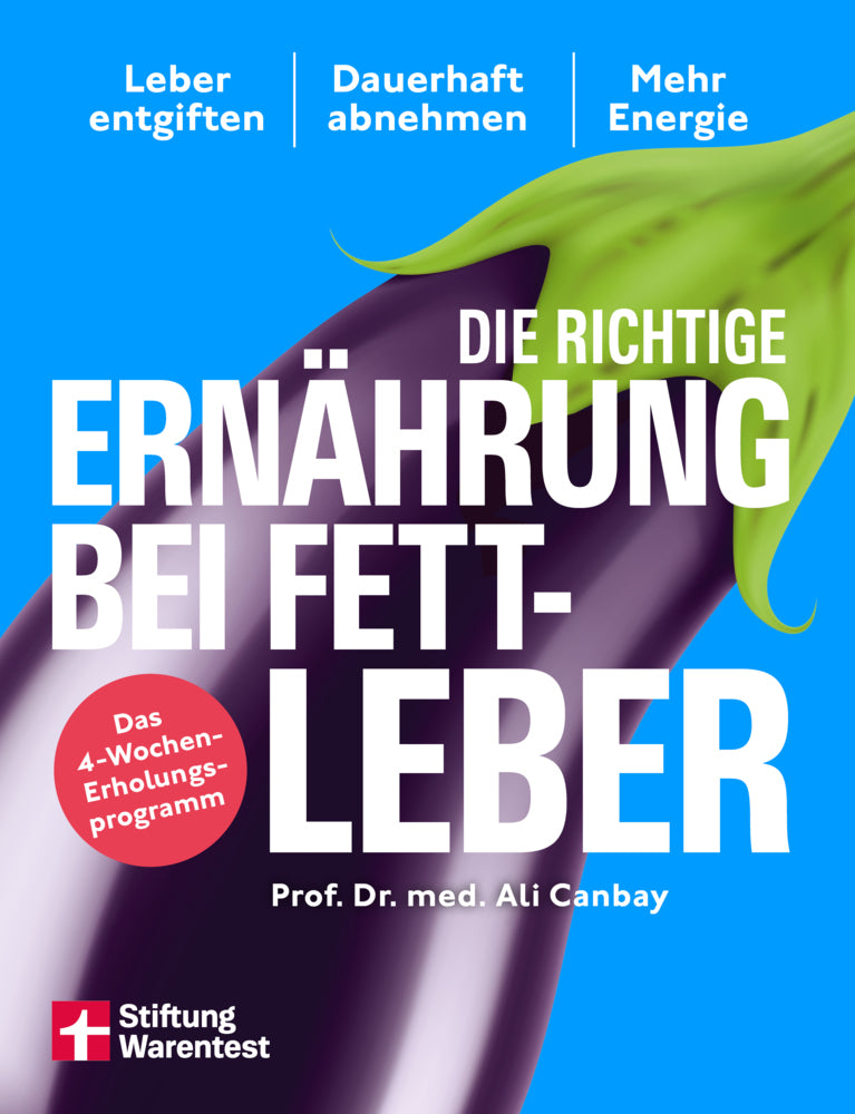 Die richtige Ernährung bei Fettleber (Prof. Dr. Med. Ali Canbay)