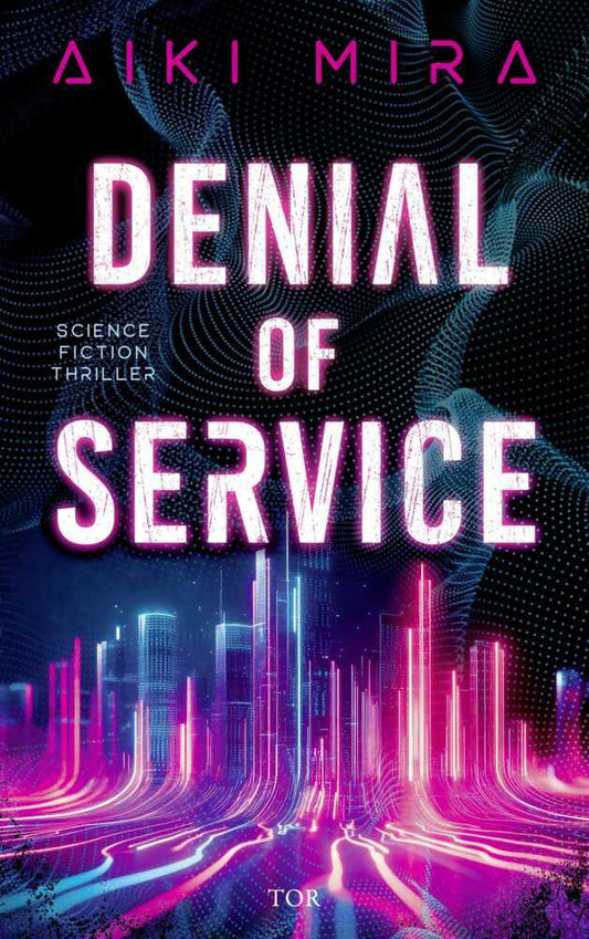 Denial of Service (Aiki Mira)