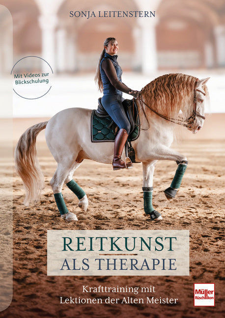 Reitkunst als Therapie (Sonja Leitenstern)