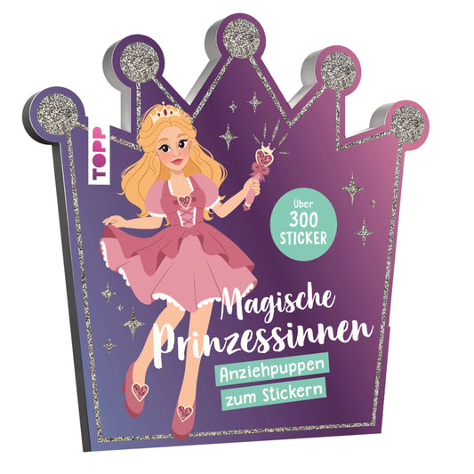 Stickerbuch: Anziehpuppen zum Stickern. Magische Prinzessinnen (Mai Linh Nguyen)