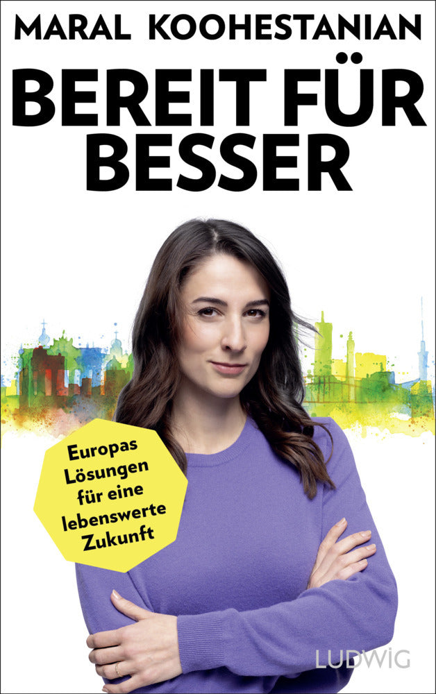 Bereit für besser (Maral Koohestanian)