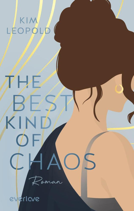 The Best Kind of Chaos (Kim Leopold)