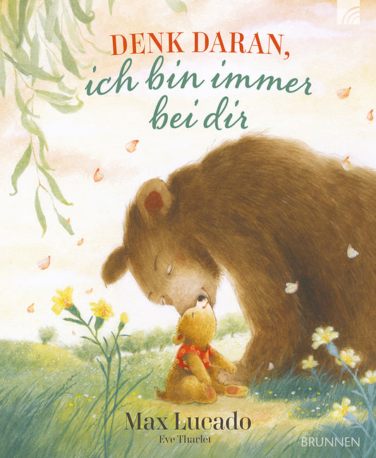 Denk daran, ich bin immer bei dir (Max Lucado)