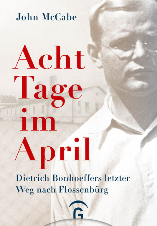 Acht Tage im April (John Mccabe)