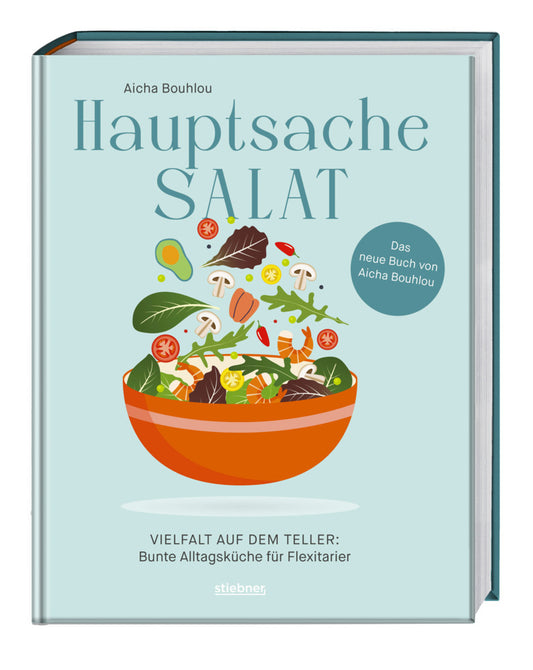 Hauptsache Salat (Aicha Bouhlou)