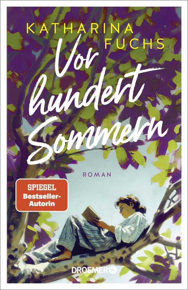 Vor hundert Sommern (Katharina Fuchs)