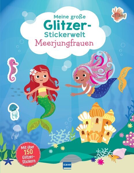 Meine große Glitzer-Stickerwelt - Meerjungfrauen (Ullmann Medien Verlag)