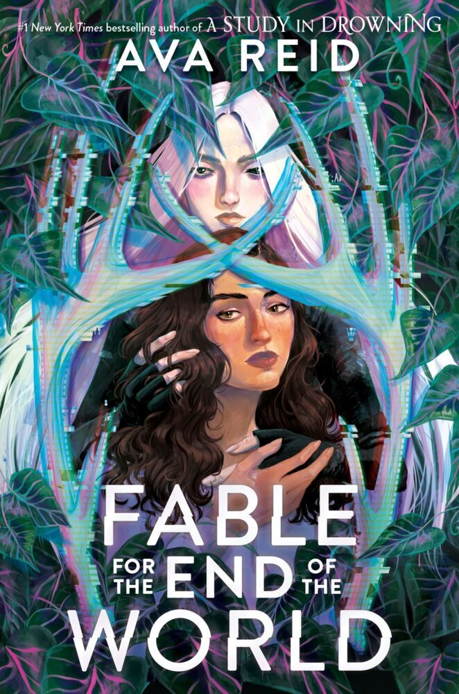 Fable for the End of the World (Ava Reid)