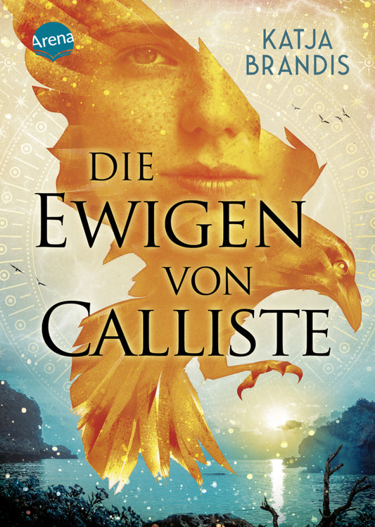 Die Ewigen von Calliste (Katja Brandis)