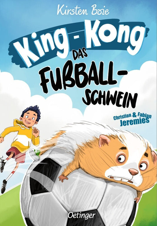 King-Kong, das Fußballschwein (Kirsten Boie)