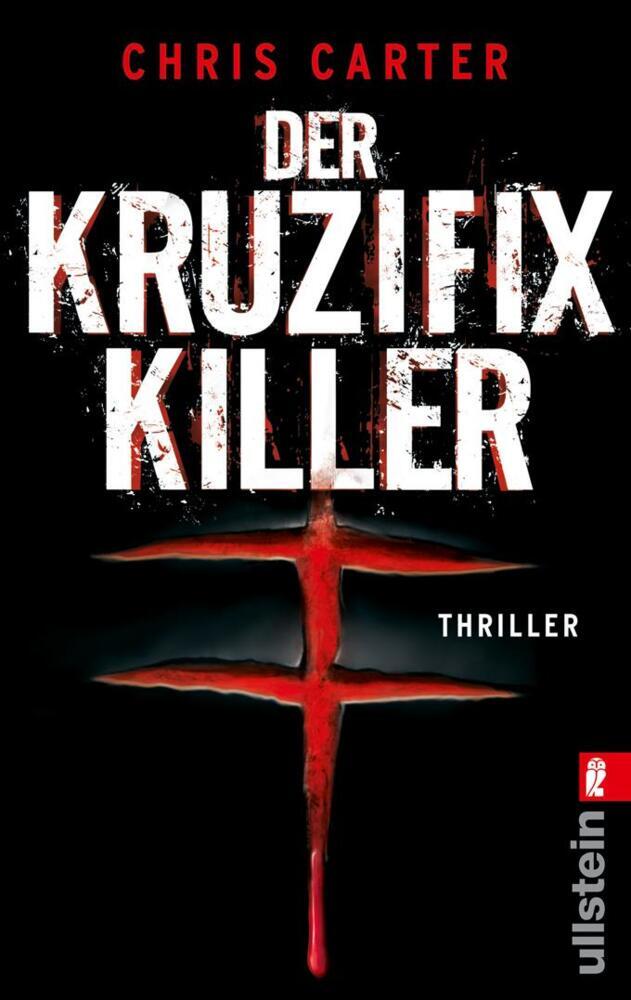 Der Kruzifix-Killer (Chris Carter)