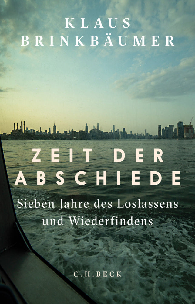 Zeit der Abschiede (Klaus Brinkbäumer)