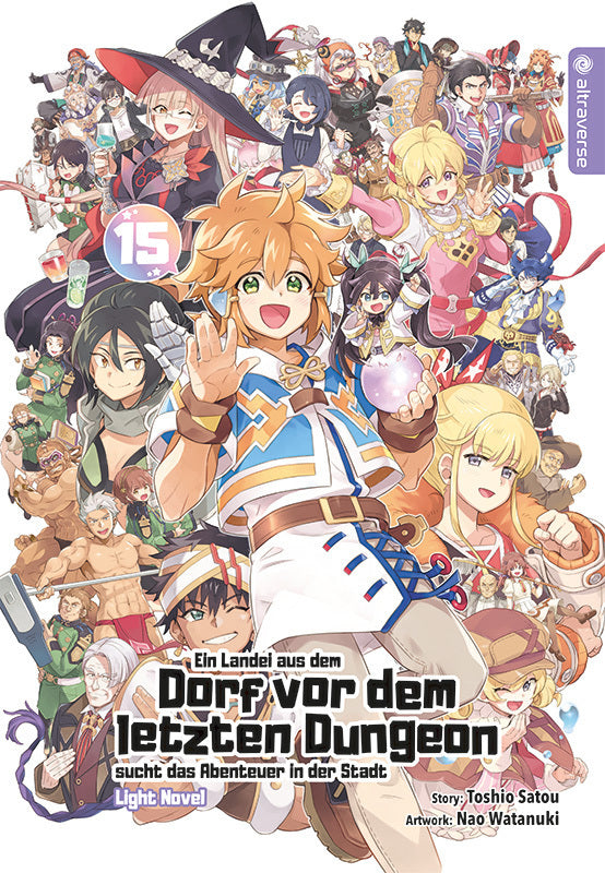Ein Landei aus dem Dorf vor dem letzten Dungeon sucht das Abenteuer in der Stadt Light Novel 15 (Toshio Satou)