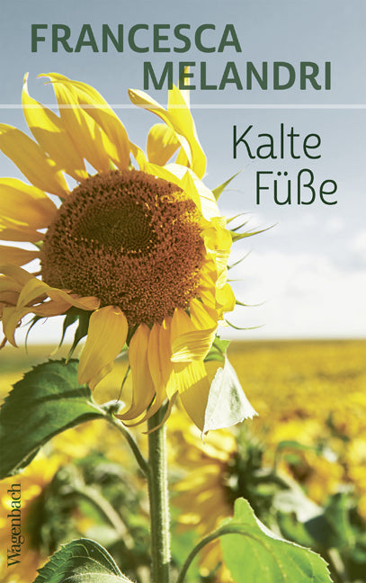 Kalte Füße (Francesca Melandri)
