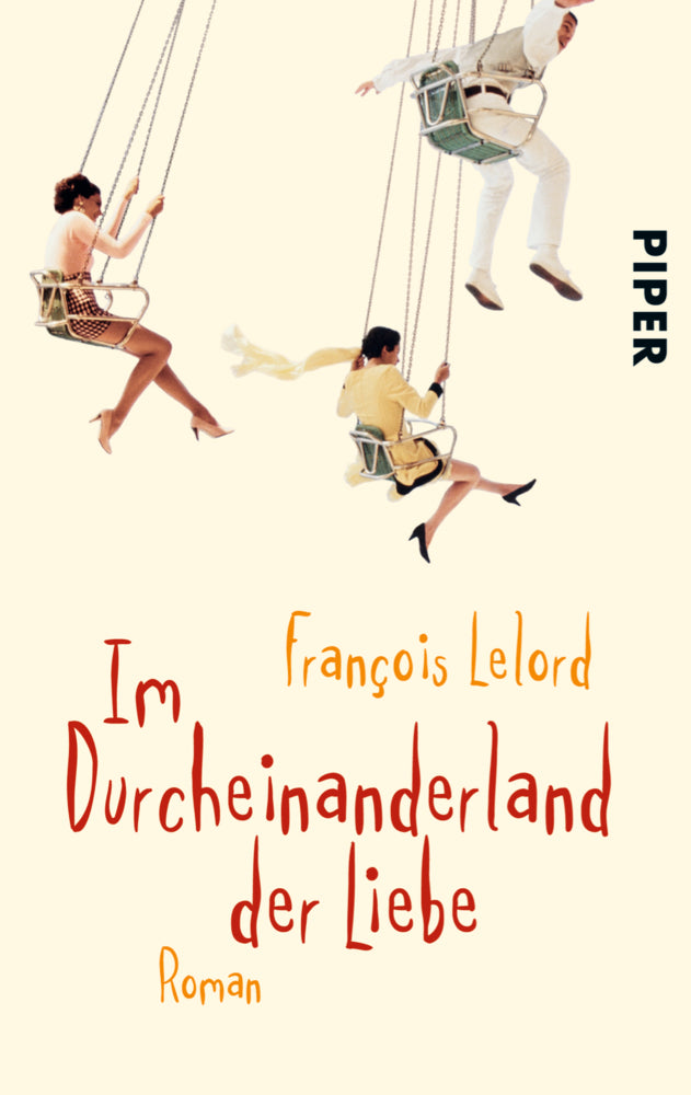 Im Durcheinanderland der Liebe (François Lelord)