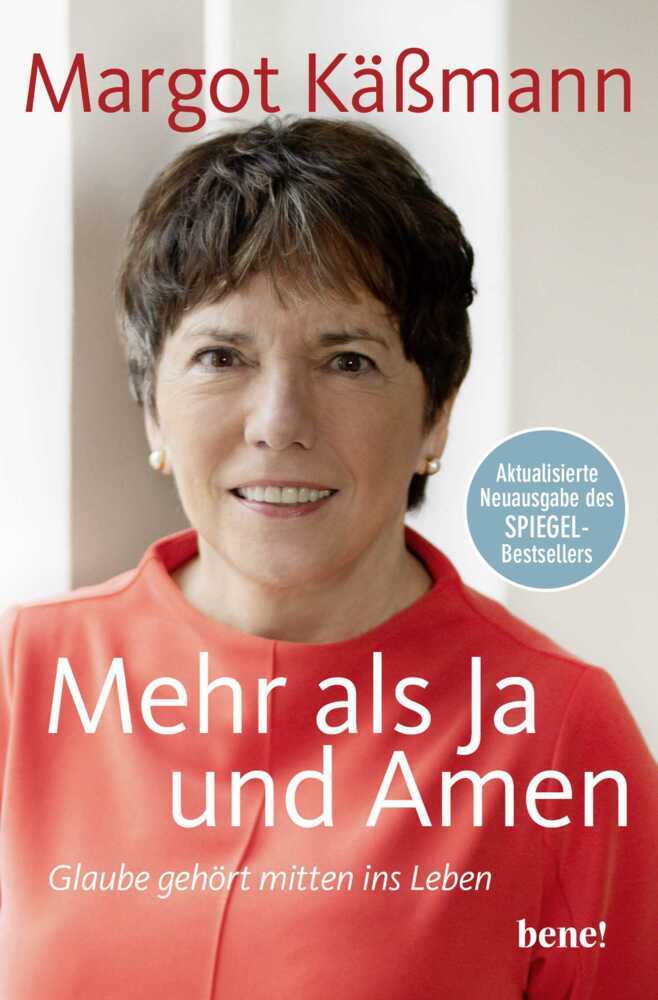 Mehr als Ja und Amen (Margot Käßmann)