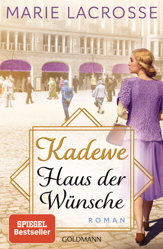 KaDeWe. Haus der Wünsche (Marie Lacrosse)