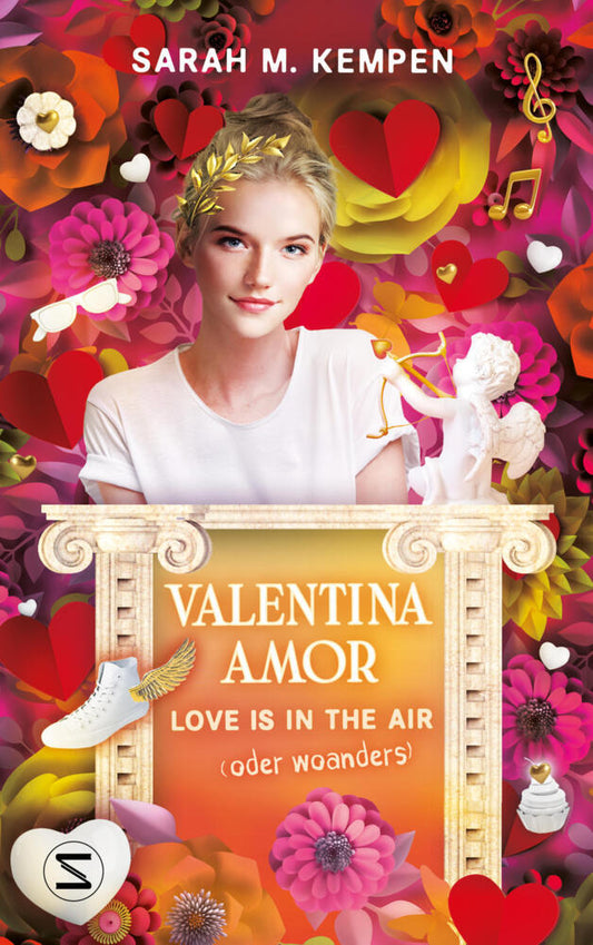 Valentina Amor. Love is in the air (oder woanders) (Sarah M. Kempen)