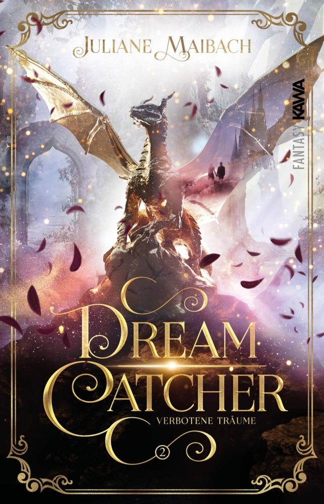 Dreamcatcher | Verbotene Träume (Band 2) (Juliane Maibach)