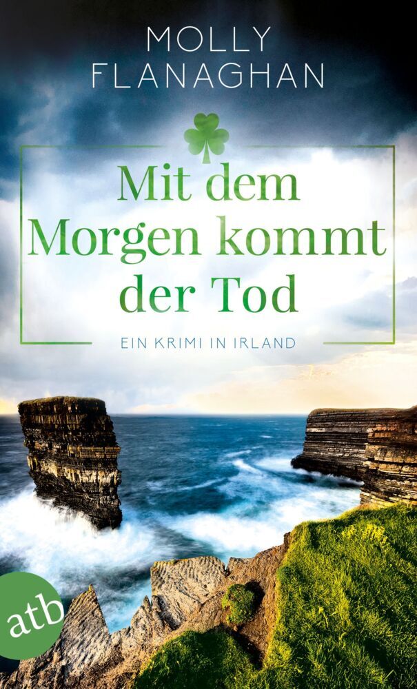 Mit dem Morgen kommt der Tod (Molly Flanaghan)