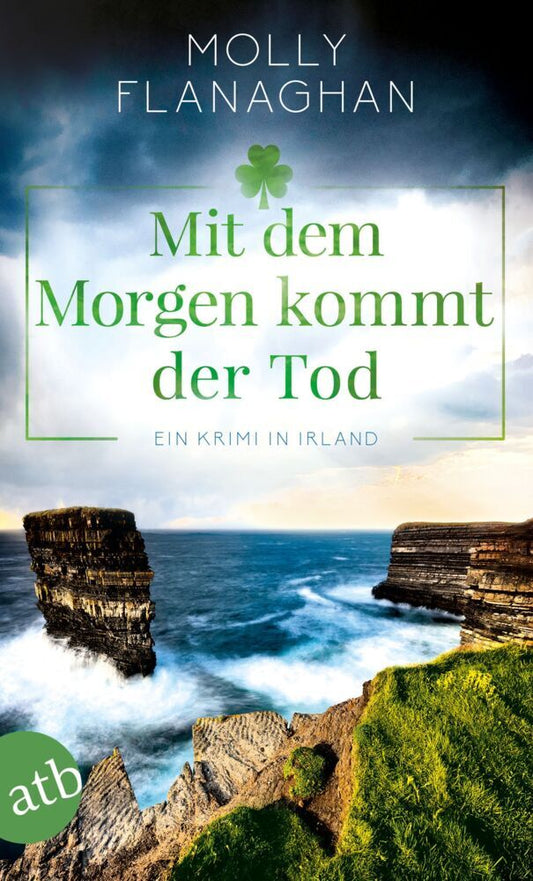 Mit dem Morgen kommt der Tod (Molly Flanaghan)