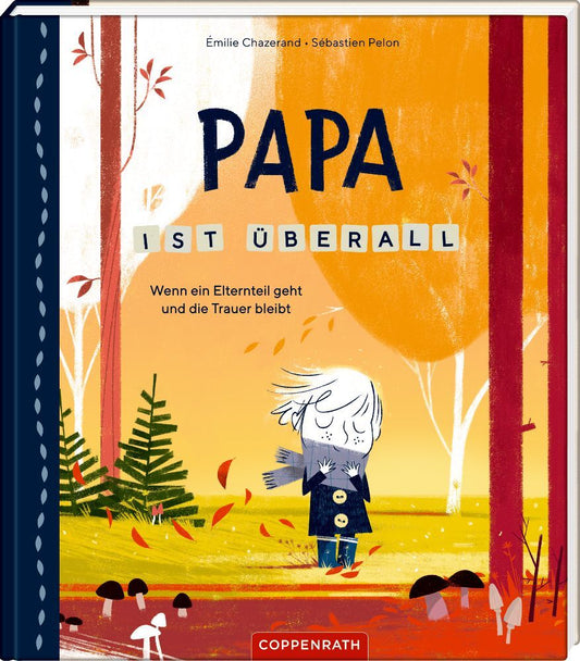 Papa ist überall (Émilie Chazerand)