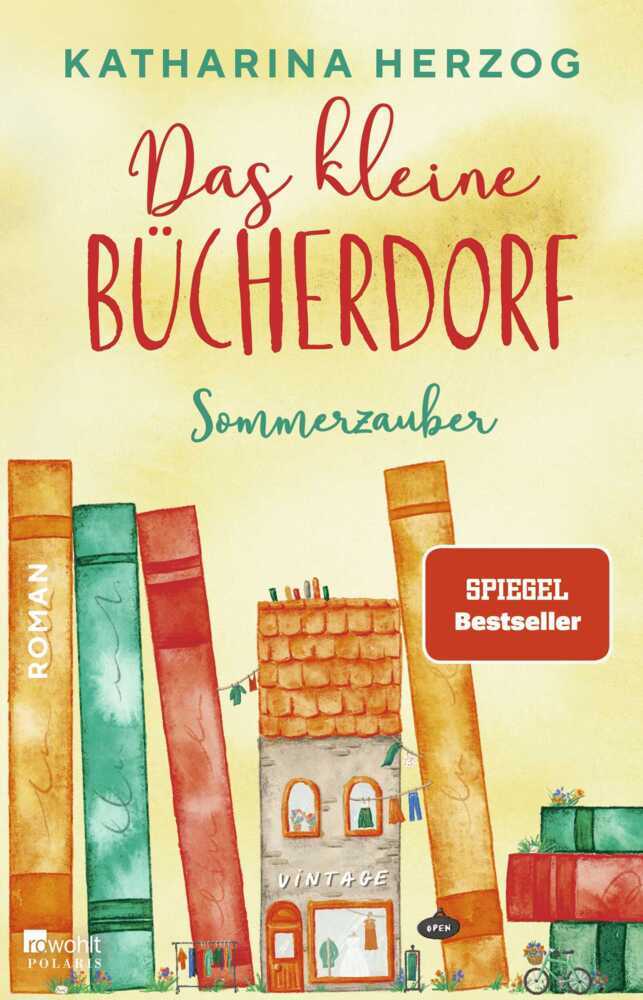 Das kleine Bücherdorf: Sommerzauber (Katharina Herzog)