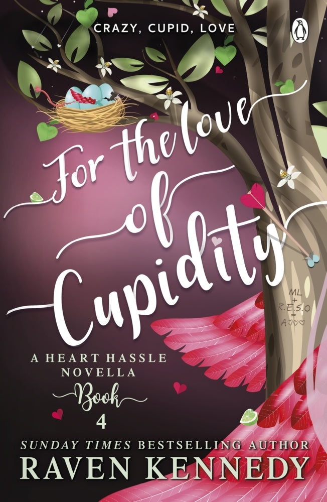 For the Love of Cupidity (Raven Kennedy)