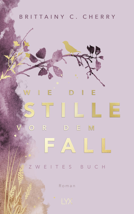 Wie die Stille vor dem Fall. Zweites Buch: Special Edition (Brittainy Cherry)