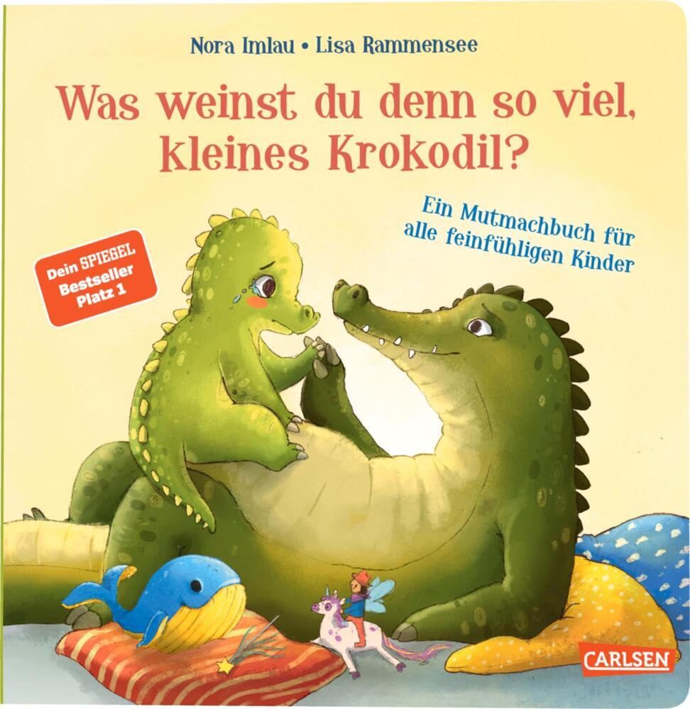 Was weinst du denn so viel, kleines Krokodil? (Nora Imlau)