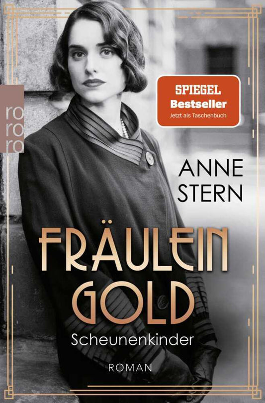 Fräulein Gold: Scheunenkinder (Anne Stern)