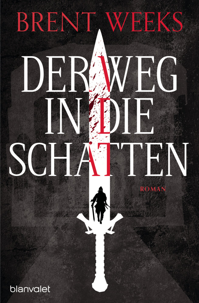 Der Weg in die Schatten (Brent Weeks)