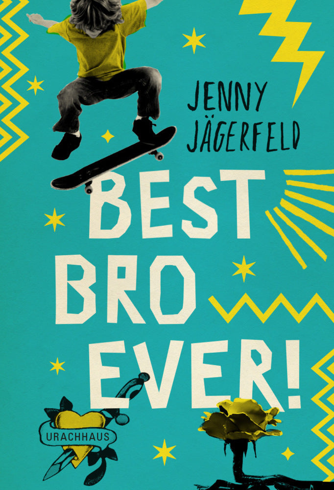 Best Bro Ever! (Jenny Jägerfeld)